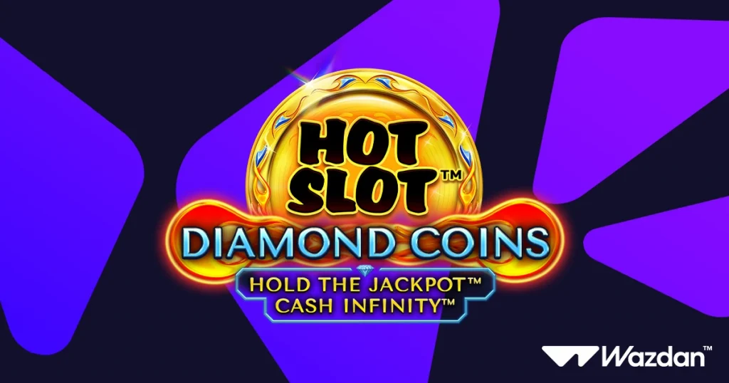 Hot Slot™: Diamond Coins — Wazdan lance Hot Slot™: Diamond Coins